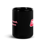 Large "If It's Too Loud" Mug