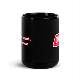 Large "If It's Too Loud" Mug